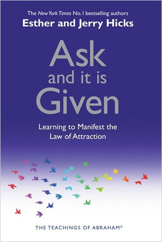 Ask and It Is Given: Learning to Manifest Your Desires