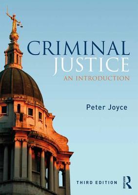 Criminal Justice : An Introduction