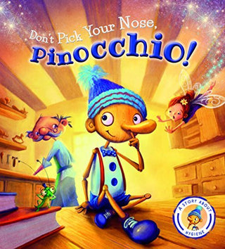 Don't Pick Your Nose, Pinocchio!