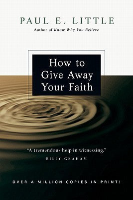 How to Give Away Your Faith