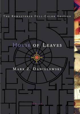 House of Leaves : The Remastered Full-Color Edition - Thryft