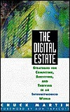 The Digital Estate: Strategies for Competing, Surviving, and Thriving in an Internetworked World