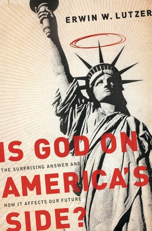 Is God on America's Side? The Surprising Answer and How It Affects Our Future