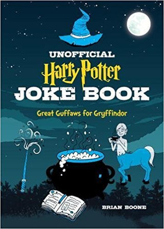 The Unofficial Joke Book for Fans of Harry Potter: Vol 1