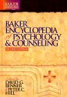 Baker Encyclopedia of Psychology & Counseling - Baker Reference Library
