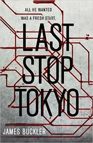 Last Stop Tokyo - Thryft