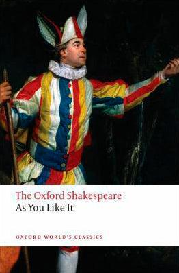 As You Like It: The Oxford Shakespeare - Thryft