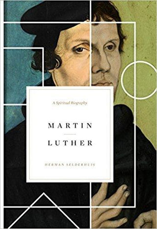 Martin Luther: A Spiritual Biography - Thryft