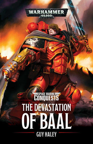 The Devastation of Baal - Space Marine Conquests