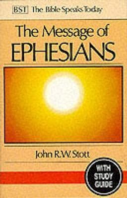 The Message of Ephesians : God's New Society - Thryft