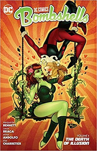 DC Comics: Bombshells, Vol. 5: The Death of Illusion