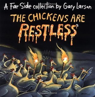 Chickens are Restless