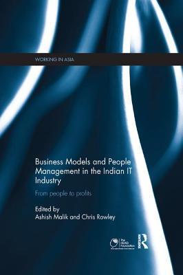 Business Models and People Management in the Indian IT Industry: From People to Profits - Thryft