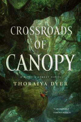 Crossroads of Canopy: A Titan's Forest Novel