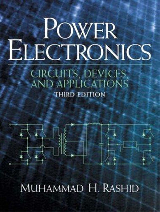 Power Electronics - Circuits, Devices, And Applications - Thryft
