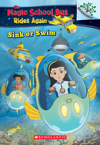 Sink or Swim — The Magic School Bus Rides Again