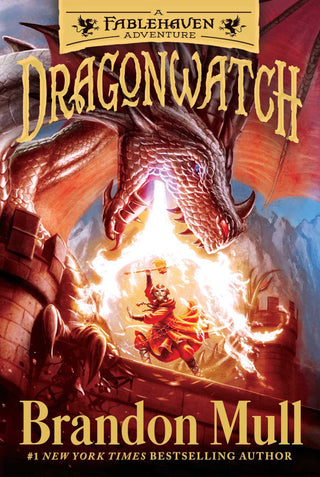 Dragonwatch: A Fablehaven Adventure