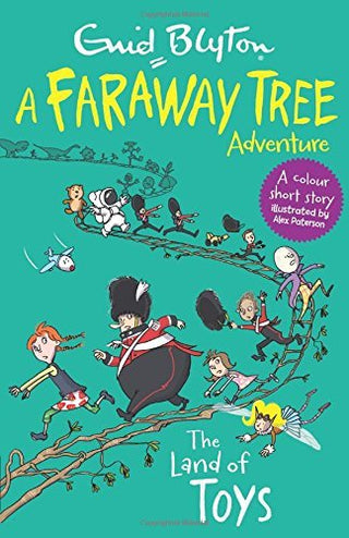 The Land of Toys : A Faraway Tree Adventure
