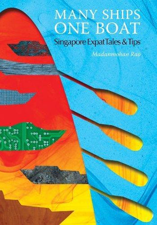 Many Ships One Boat: Singapore Expat Tales & Tips - Thryft