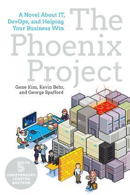 The Phoenix Project : A Novel About IT, DevOps, and Helping Your Business Win - Thryft