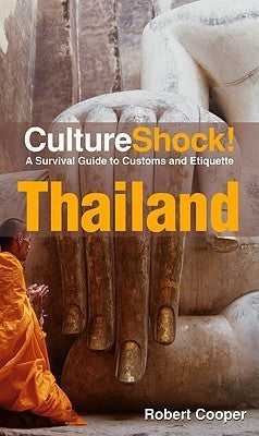 Culture Shock! Thailand