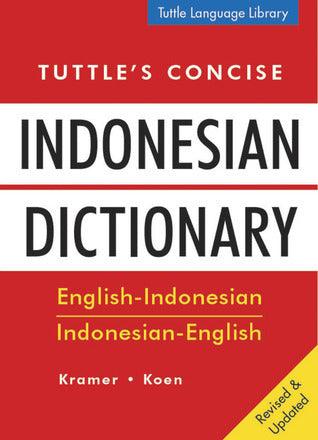 Tuttle's Concise Indonesian Dictionary - English-Indonesian, Indonesian-English - Thryft