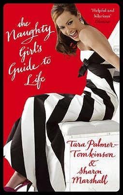 The Naughty Girl's Guide To Life - Thryft