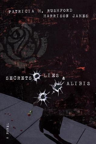 Secrets, Lies and Alibis