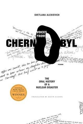 Voices From Chernobyl - The Oral History Of A Nuclear Disaster - Thryft