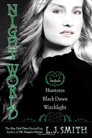 Night World No. 3 : Huntress, Black Dawn, Witchlightvolume 3