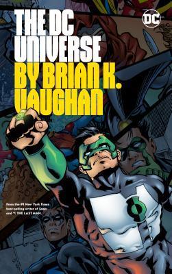 The DC Universe by Brian K. Vaughan - Thryft
