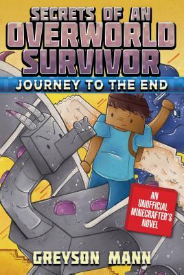 Journey to the End - Secrets of an Overworld Survivor