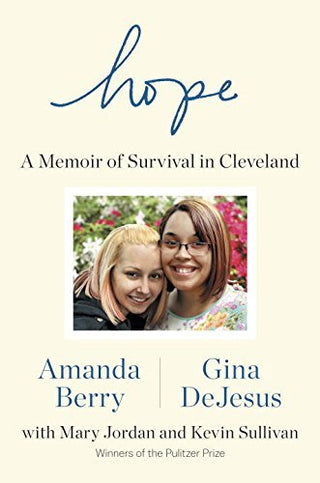 Hope - A Memoir Of Survival In Cleveland