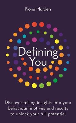 Defining You - How To Profile Yourself And Unlock Your Full Potential - Thryft