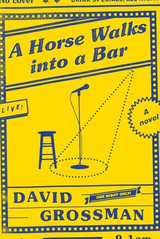 A Horse Walks into a Bar : A novel