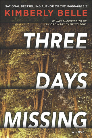 Three Days Missing : A Novel of Psychological Suspense - Thryft