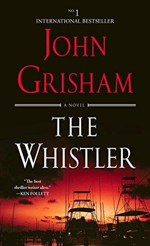 The Whistler : A Novel - Thryft