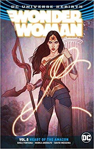 Wonder Woman Volume 5: Heart of the Amazon. Rebirth - Thryft