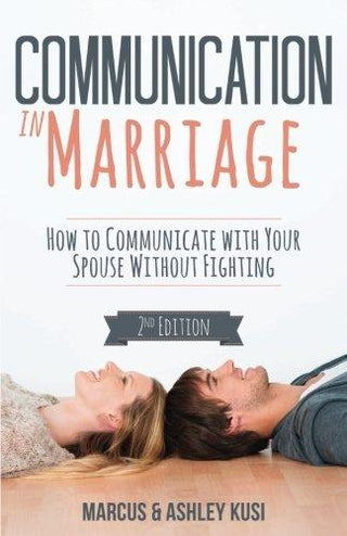 Communication In Marriage - How To Communicate With Your Spouse Without Fighting - Thryft