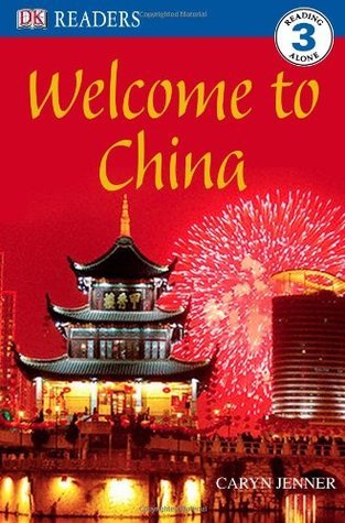 DK Readers L3: Welcome to China