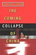 The Coming Collapse of China