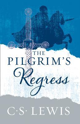 The Pilgrim's Regress - Thryft
