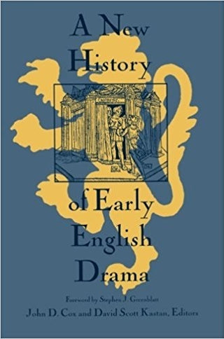 A New History Of Early English Drama