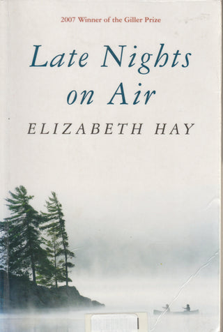 Late Nights on Air: A Novel Hay, Elizabeth