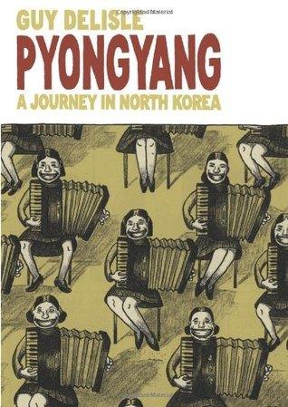 Pyongyang: A Journey Through North Korea - Thryft