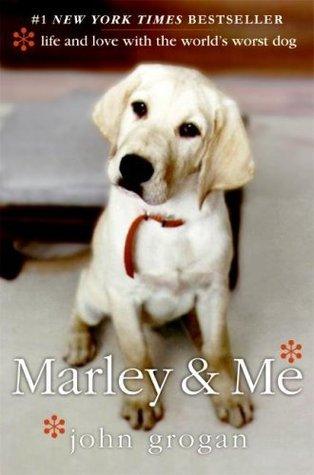 Marley & Me : Life and Love with the World's Worst Dog - Thryft