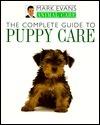 The Complete Guide to Puppy Care - Thryft