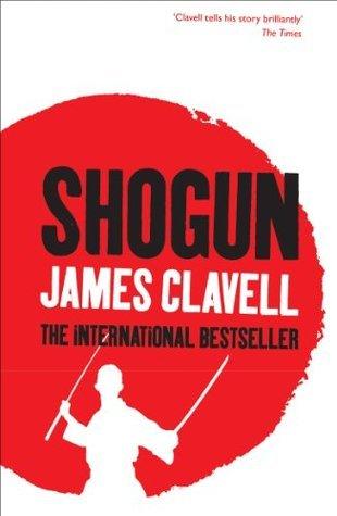 Shogun : The First Novel of the Asian saga - Thryft