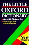 The Little Oxford Dictionary of Current English
