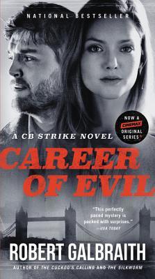Career of Evil - A Cormoran Strike Novel